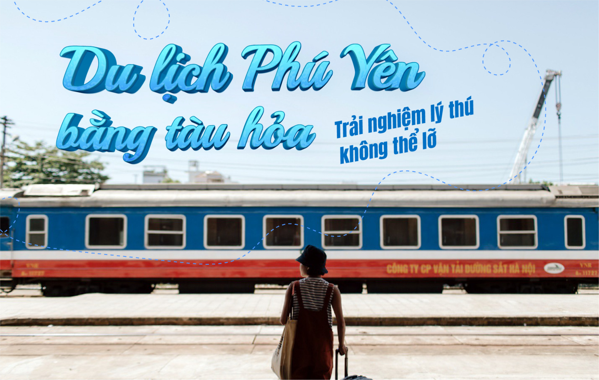 Du lịch bằng Phú Yên bằng tàu hỏa